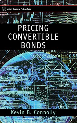 Pricing Convertible Bonds (Wiley Trading) von Wiley